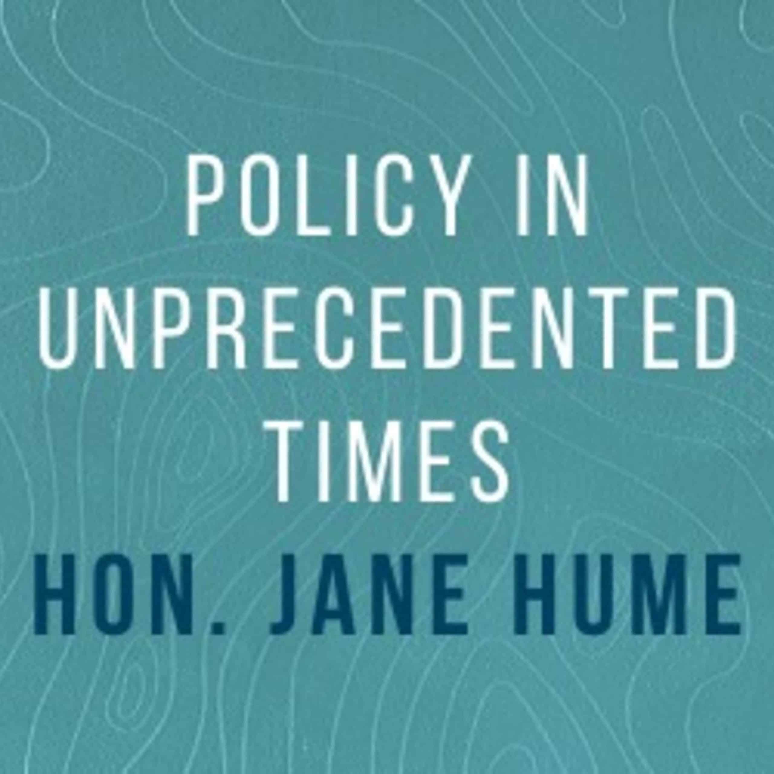 Jane Hume MP: Policy in unprecedented times