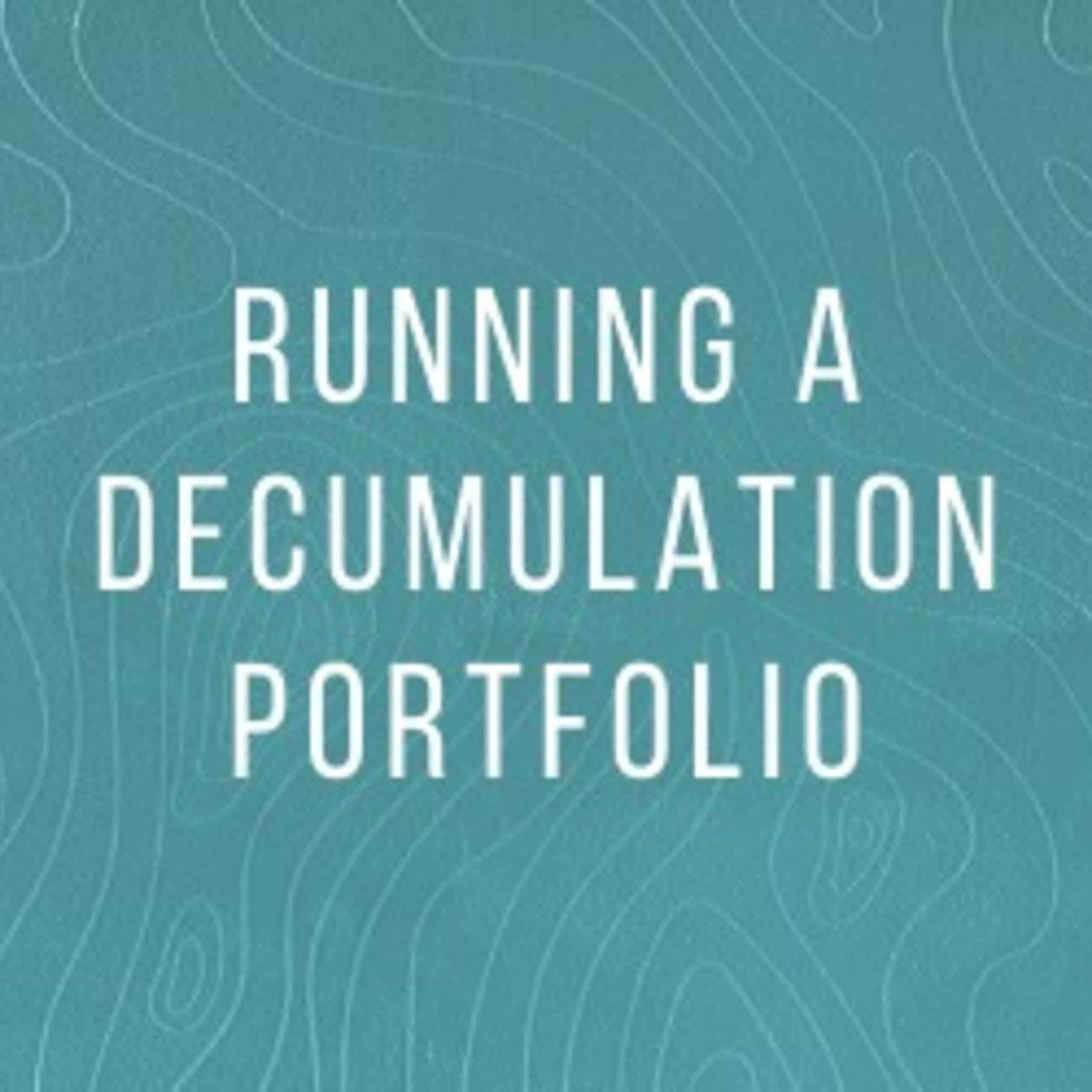 Jacki Ellis, Chris Plater, Charles Wu: Running a decumulation portfolio
