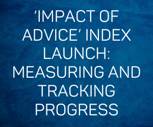 Michael Blomfield: ‘Impact of advice’ index launch: Measuring and tracking progress